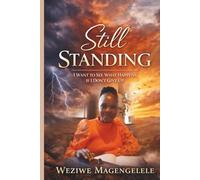 Still Standing: I Want to See What Happens If I Don’t Give Up