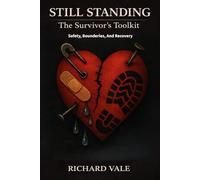 Still Standing: The Survivors Tool Kit