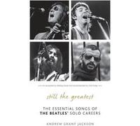 Still the Greatest by Andrew Grant Jackson Andrew Grant Jackson (Auteur)