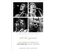 Still the Greatest: The Essential Songs of the Beatles' Solo Careers