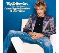Still The Same : Great Rock Classics Of Our Time