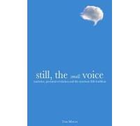 Still, The Small Voice