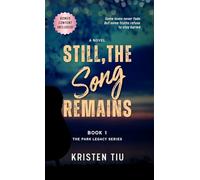 Still, the Song Remains: A Romantic Suspense Novel