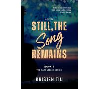 Still, the Song Remains: A Romantic Suspense Novel