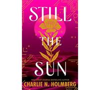 Still The Sun