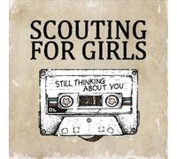Still Thinking About You by Scouting for Girls [Audio CD] NEUF