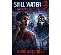 Still Water 3: Silent Night