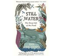 Still Water by John LewisStempel John LewisStempel (Auteur)