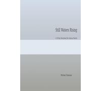 Still Water Rising: A Daily Devotion for Anxious Hearts Learning to Trust God With What Comes Next