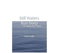 Still Waters Run Deep