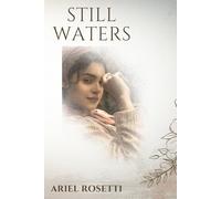 STILL WATERS: THE TUNNEL, THE SENTINEL and HIS AQUAINTENCES SERIES Book 3