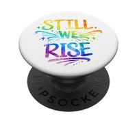 Still We Rise Motivational Inspirational Quote PopSockets PopGrip Adhésif