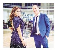 Fay Claassen & David Linx – And Still We Sing – Vinyle 12"