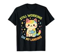 Still Working on My Landing Blessure Bras cassé Chat Mignon T-Shirt