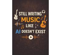 Still Writing Music like AI Doesn't Exist: 100 page of 7 line Heptatonic scale music writing journal | 6x9 book