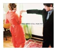 Paul Burch – Still Your Man – Sony Music