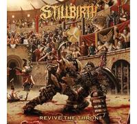 Stillbirth Revive the Throne (Vinyl) 12" Album