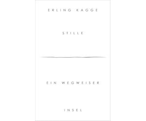 Stille: Ein Wegweiser