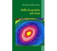 Stille Gespräche Mit Gott