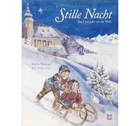 Stille Nacht: Ein Lied geht um die Welt
