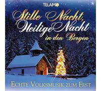STILLE NACHT,HEILIGE NACHT IN DEN BERGEN 2 CD NEUF
