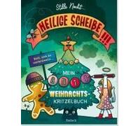 Stille Nacht, Heilige Scheiße