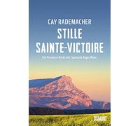 Stille Sainte-Victoire: Ein Provence-Krimi mit Capitaine Roger Blanc