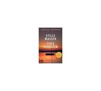 Stille Wasser - Tiefe Schatten