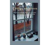 Stiller and Meera: Nothing is lost-Ben Stiller's Tender Portrait of Parents, Partnership, and Finding Yourself