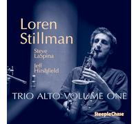 Stillman, Loren - Trio Alto Volume One