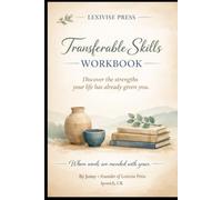 Stillness and Silence: Transferable Skills Workbook