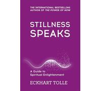 Stillness Speaks