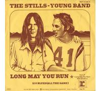 STILLS-YOUNG BAND - Long May You Run