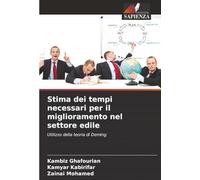 Stima dei tempi necessari per il miglioramento nel settore edile: Utilizzo della teoria di Deming