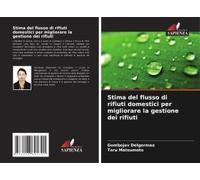 Stima Del Flusso Di Rifiuti Domestici Per Migliorare La Gestione Dei Rifiuti