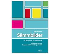 Stimmbilder: 30 Bildkarten für Chor, Gesangs- und Stimmbildungsunterricht