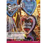 Stimmt! Aqa Gcse German Higher Student Book