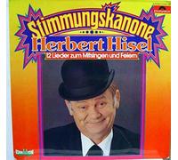 Stimmungskanone Herbert Hisel
