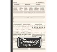 Stimmungstagebuch: Dein Begleiter zur psychischen Gesundheit - Balance finden, Dankbarkeit üben und innere Ruhe stärken