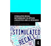 Stimulated Recall Methodology In Applied Linguistics And L2 Research