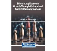 Stimulating Economic Growth Through Cultural and Societal Transformations