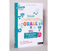 Stimuler l'expression orale – 60 activités ludiques clés en main pour l'anglais au Collège – Nathan