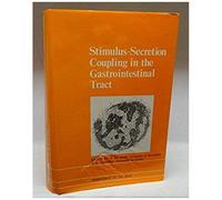 Stimulus Secretion Coupling In The Gast