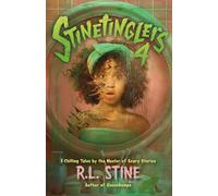 Stinetinglers 4: 3 Chilling Tales by the Master of Scary Stories