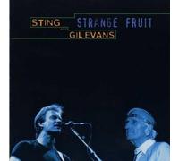 Sting & Evans, G : Strange Fruit
