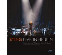 Sting – Live in Berlin (avec The Royal Philharmonic Concert Orchestra) – Blu-ray