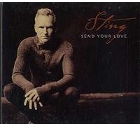 Sting - Send Your Love Limited Edition [Import]