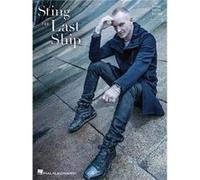 Sting the Last Ship by By composer Sting Inconnu (Auteur)