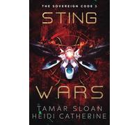 Sting Wars: The Sovereign Code
