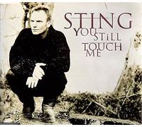 Sting - You Still Touch Me